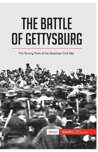 The Battle of Gettysburg