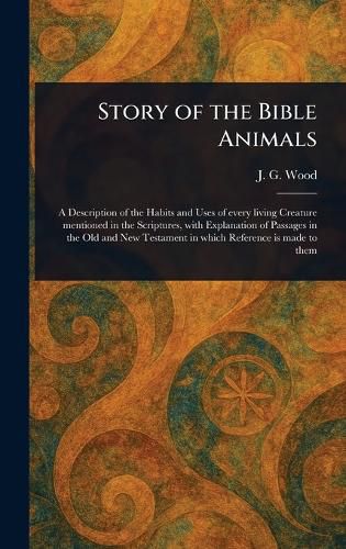 Cover image for Story of the Bible Animals