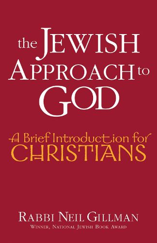 Cover image for Jewish Approach to God: A Brief Introduction for Christians