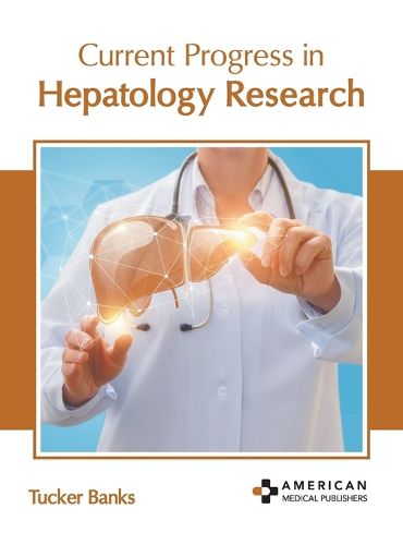 Cover image for Current Progress in Hepatology Research