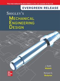 Cover image for Shigley's Mechanical Engineering Design: 2024 Release ISE