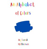 Cover image for An Alphabet of colors