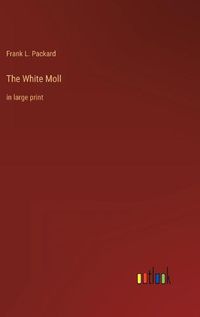 Cover image for The White Moll