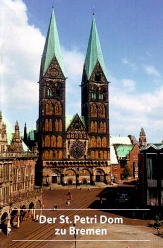 Cover image for Der St. Petri Dom zu Bremen