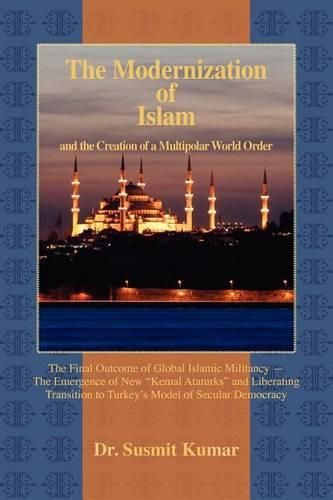 Cover image for The Modernization of Islam and the Creation of a Multipolar World Order