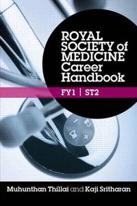 Cover image for Royal Society of Medicine Career Handbook: FY1 - ST2