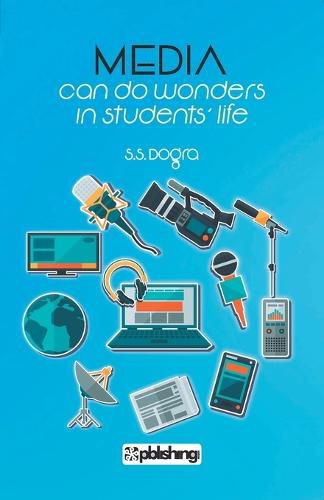 Cover image for Media Can Do Wonders in Students Life