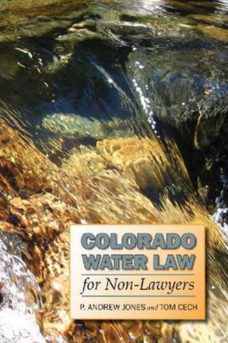 Cover image for Colorado Water Law for Non-Lawyers