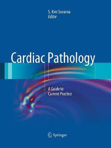 Cover image for Cardiac Pathology: A Guide to Current Practice