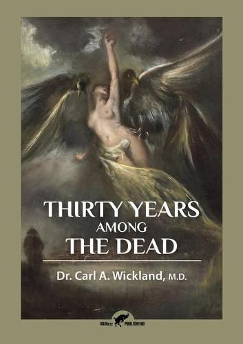 Cover image for Thirty Years Among the Dead