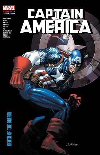 Captain America Modern Era Epic Collection: Death of The Dream