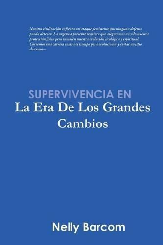 Cover image for Supervivencia en la Era de los Grandes Cambios