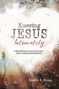 Cover image for Knowing Jesus Intimately