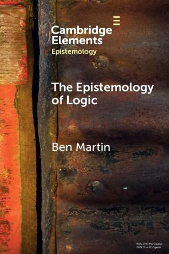 Cover image for The Epistemology of Logic