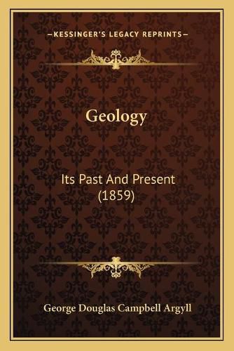 Geology: Its Past and Present (1859)