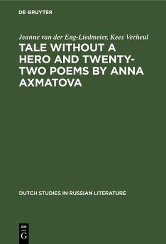 Cover image for Tale without a Hero and Twenty-Two Poems by Anna Axmatova