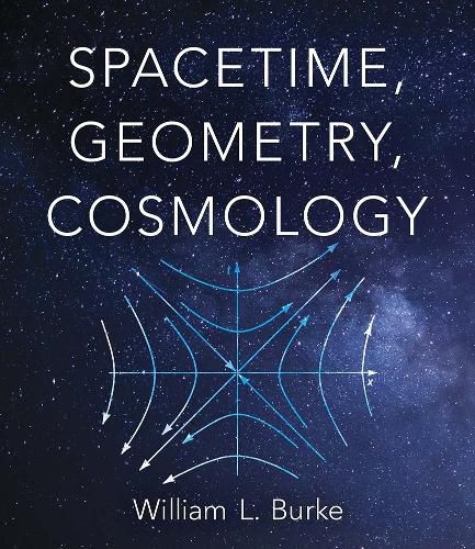 Spacetime, Geometry, Cosmology