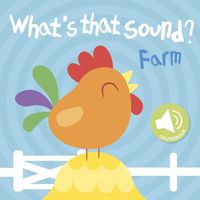Cover image for What's That Sound? Farm