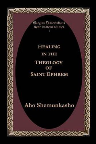 Cover image for Healing in the Theology of Saint Ephrem