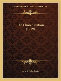 Cover image for The Chosen Nation (1919)