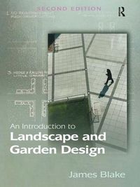 Cover image for An Introduction to Landscape and Garden Design