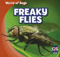 Cover image for Freaky Flies