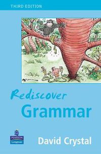 Cover image for Rediscover Grammar Third edition