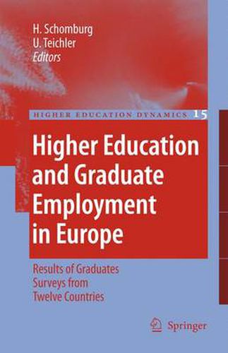 Cover image for Higher Education and Graduate Employment in Europe: Results from Graduates Surveys from Twelve Countries