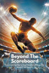 Cover image for Beyond The Scoreboard