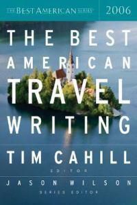 Cover image for The Best American Travel Writing 2006
