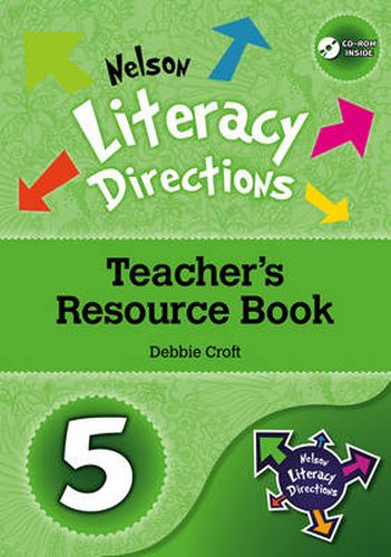 Nelson Literacy Directions 5 Teacher's Resource Book with CD-ROM :  Nelson Literacy Directions 5 Teacher's Resource Book with CD-ROM