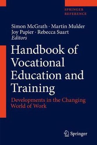 Cover image for Handbook of Vocational Education and Training: Developments in the Changing World of Work