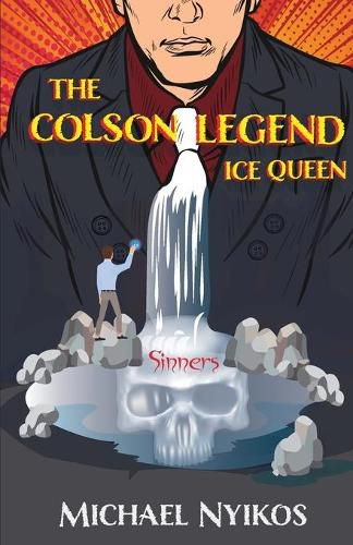 Cover image for The Colson Legend: Ice Queen