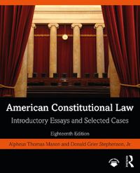 Cover image for American Constitutional Law: Introductory Essays and Selected Cases