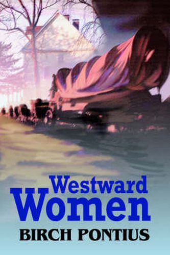 Cover image for Westward Women