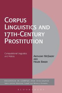 Cover image for Corpus Linguistics and 17th-Century Prostitution: Computational Linguistics and History