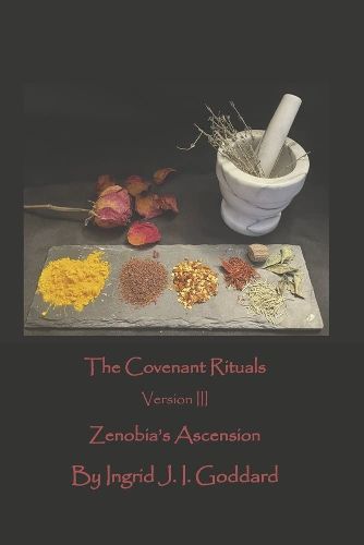 Cover image for The Covenant Rituals Version III: Zenobia's Ascension