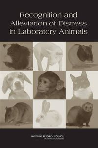 Cover image for Recognition and Alleviation of Distress in Laboratory Animals