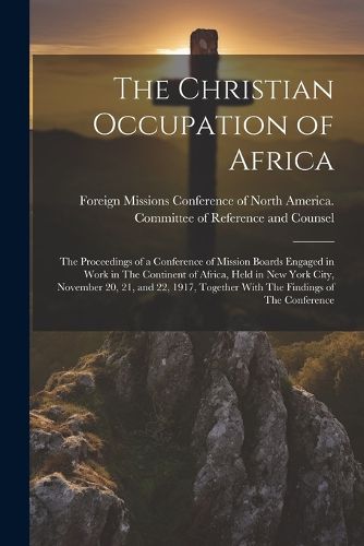 Cover image for The Christian Occupation of Africa