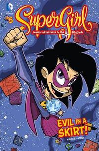 Cover image for #5 Evil in a Skirt! (Graphic Novel)
