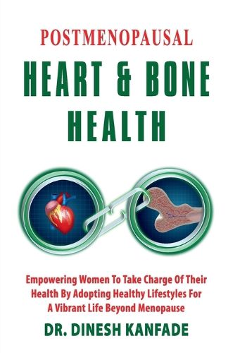 Cover image for Postmenopausal Heart & Bone Health