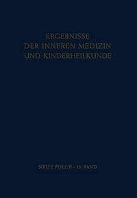 Cover image for Ergebnisse der Inneren Medizin und Kinderheilkunde: Neue Folge