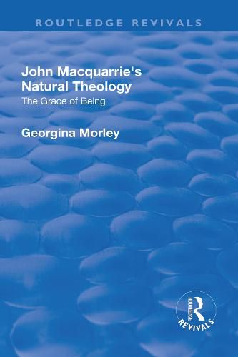 John Macquarrie's Natural Theology: The Grace of Being