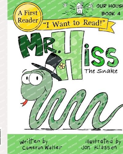 Mr. Hiss the Snake