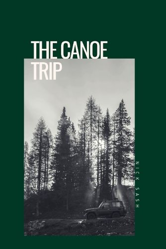 The Canoe Trip