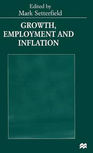 Cover image for Growth, Employment and Inflation: Essays in Honour of John Cornwall