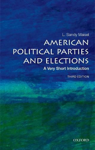 Cover image for American Political Parties and Elections: A Very Short Introduction