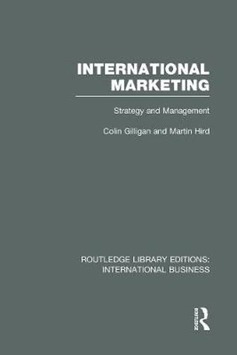 Cover image for International Marketing (RLE International Business): Strategy and Management