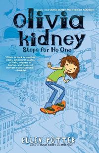 Cover image for Olivia Kidney Stops for No One