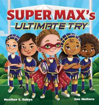 Cover image for Super Max's Ultimate Try